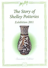 The Story of Shelley Potteries (Exhibition 2011)