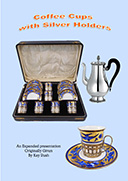Coffee cups and silver holders